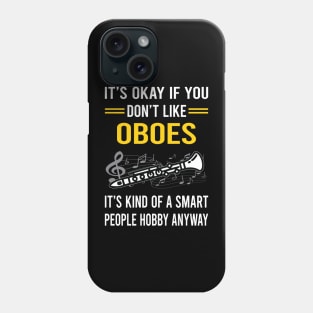 Smart People Hobby Oboe Phone Case