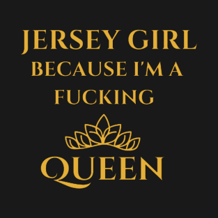 Jersey Girl Queen T-Shirt