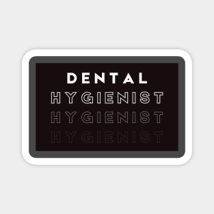 Dental Hygienist Magnet