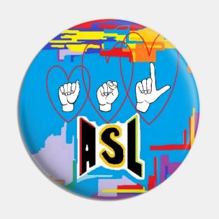 I Heart ASL Pin