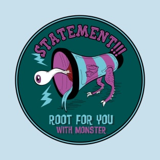 statement!!! T-Shirt