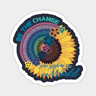 Be the change Magnet