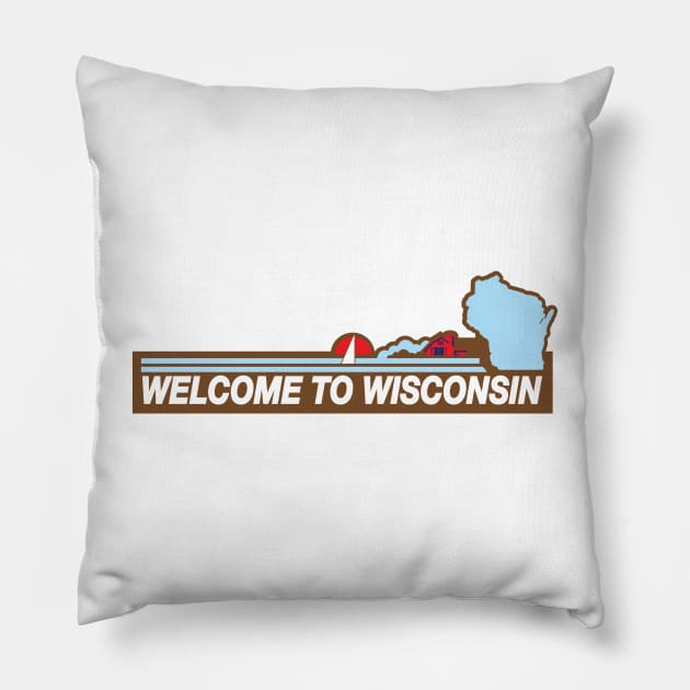 Retro Wisconsin WelcomeSign Pillow by KevinWillms1