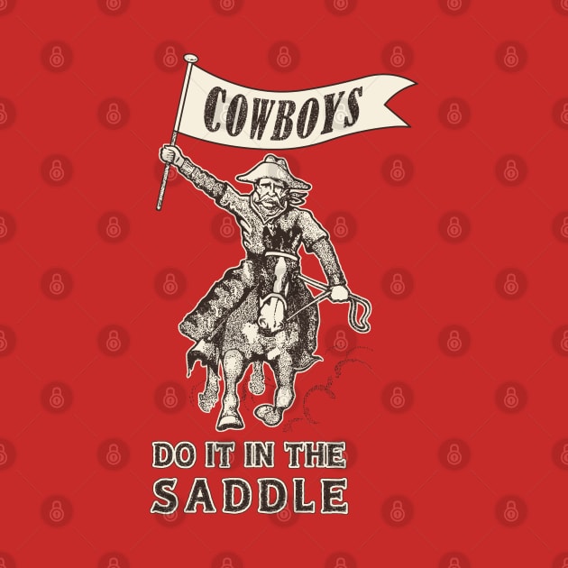Cowboys Do It In The Saddle by ranxerox79