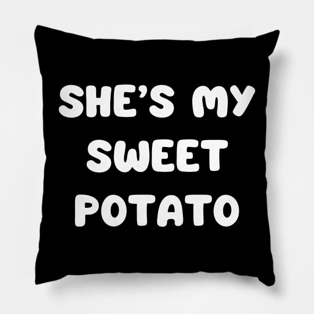 she’s my sweet potato Pillow by mdr design