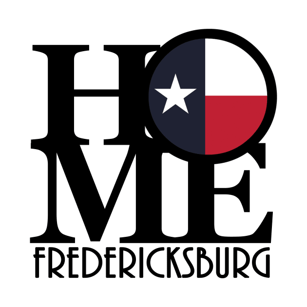 HOME Fredricksburg by HometownTexas