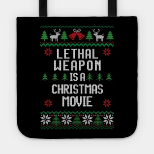 Lethal Weapon is a Christmas Movie Tote