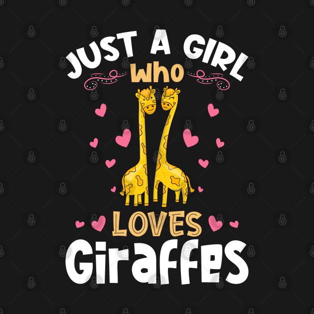 Just a Girl who Loves Giraffes Gift by aneisha