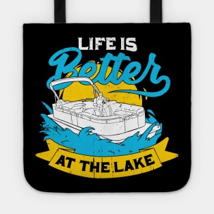 Life Is Better At The Lake Pontoon Captain Gift Tote