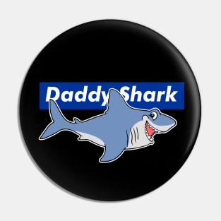 daddy shark Pin