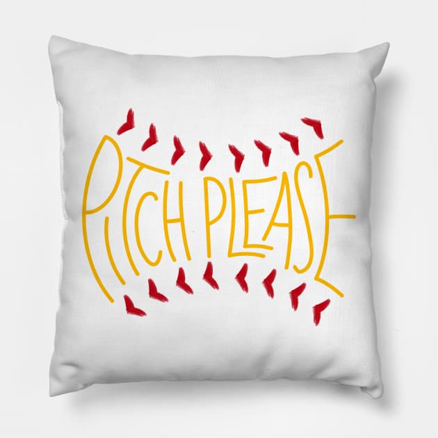 Pitch Please Pillow by SRSigs