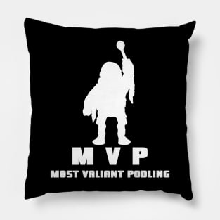 Most Valiant Podling Pillow