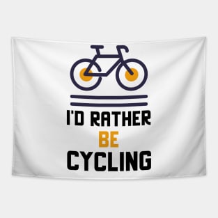 I'd Rather Be Cycling Tapestry