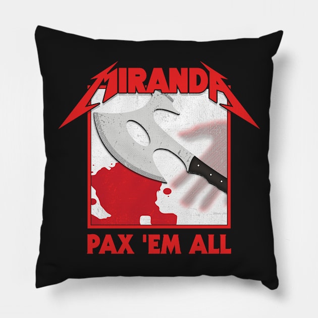 Pax Em All Pillow by bigdamnbrowncoats