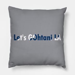 Let's GOhtani LA, Blue and White Pillow