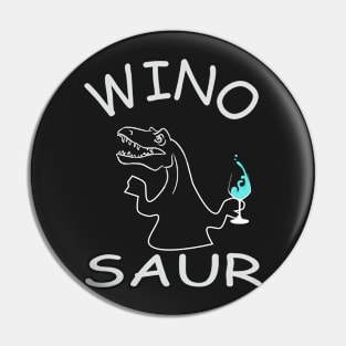 Winosaur Pin