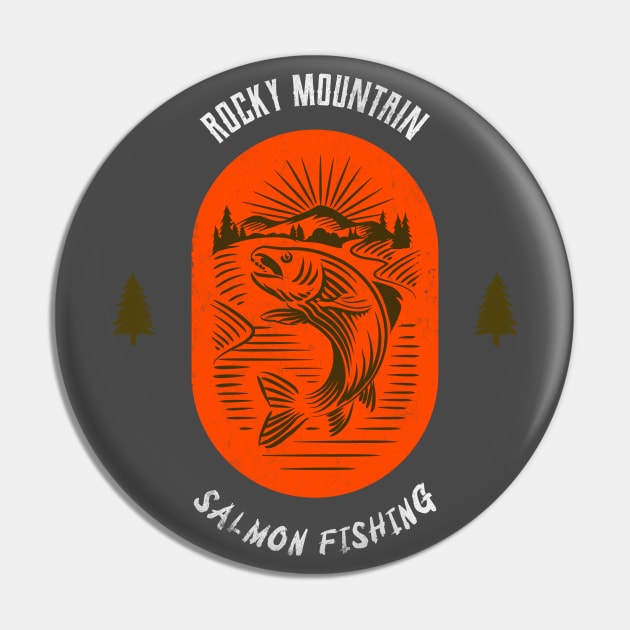 Rocky Mountain Salmon Fishing - Red V2 Pin by Tip Top Tee's