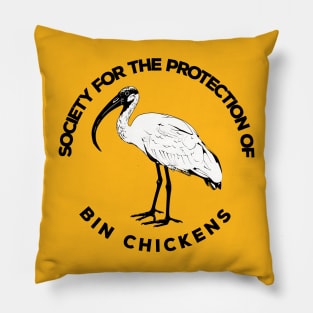 Society For The Protection Of Bin Chickens Pillow