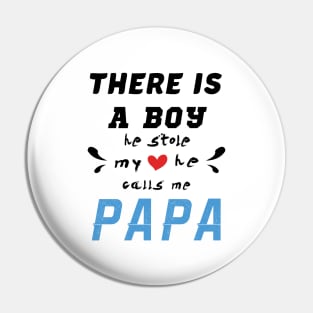 Papa Gifts Shirts from Grandson, he Stole My Heart Pin