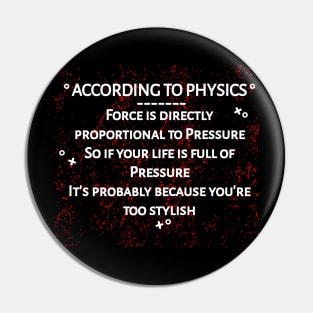 Newton's Laws Jokes Pin