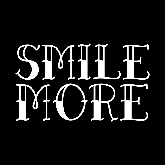 smile more by crazytshirtstore