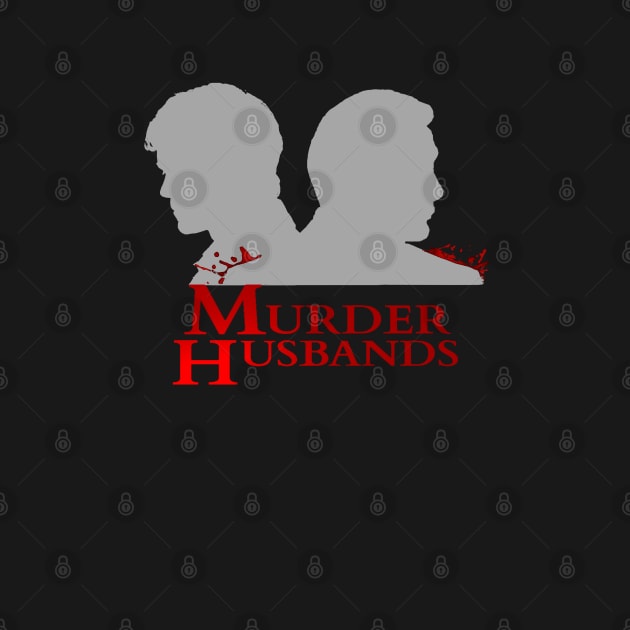 murder husbands by FandomizedRose