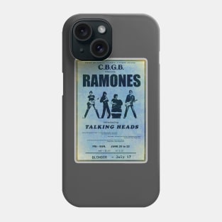 CBGB- RAMONES- TALKING HEADS CONCERT POSTER Phone Case