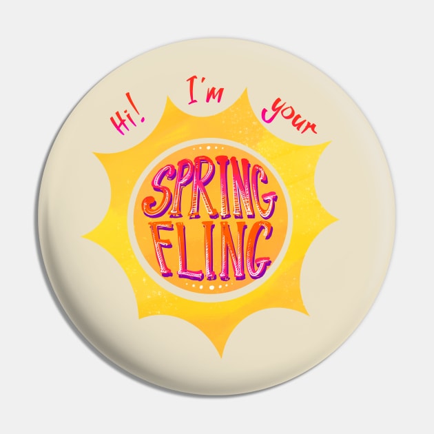 Hi! I’m Your Spring Fling! Pin by FindChaos