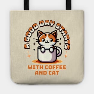 A good day starts with coffee and cat Tote