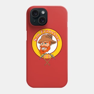 49'ers Sourdough Sam Phone Case