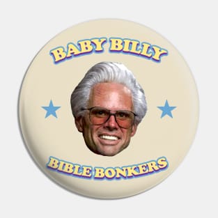 Baby Billy Bible Bonkers Pin