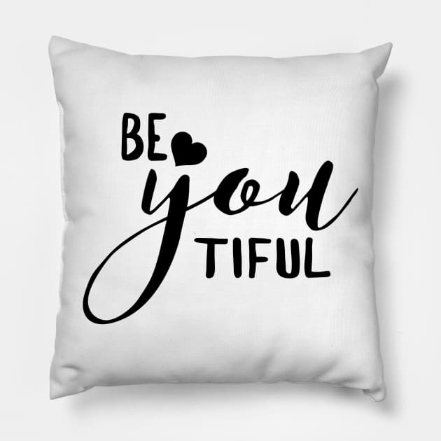 BE YOU TIFUL (Beautiful) Pillow by mikepod