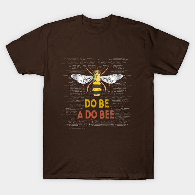 Do Bee A Do Bee By Manbird