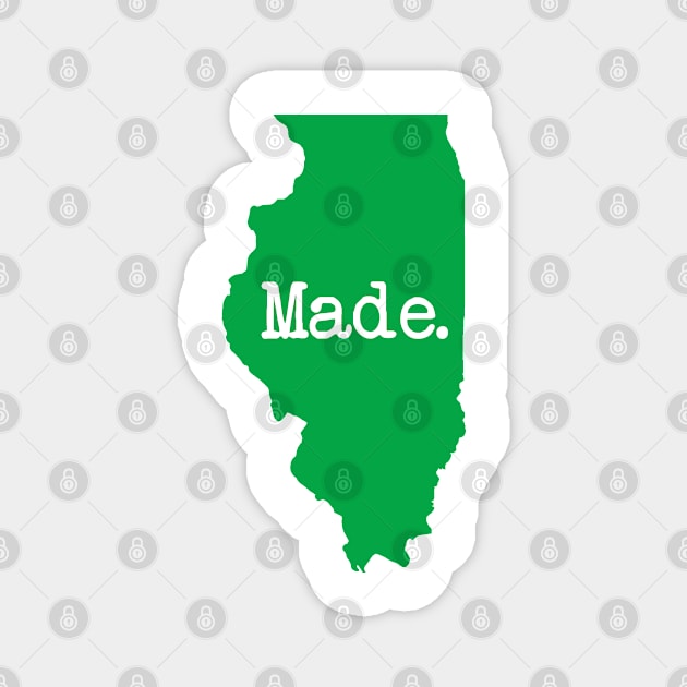 Illinois Made IL Green Magnet by mindofstate