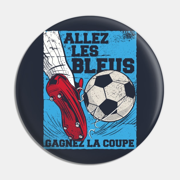 Allez les Bleus // Vive le France // France Win the Cup Pin by SLAG_Creative