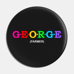 George - Farmer. Pin