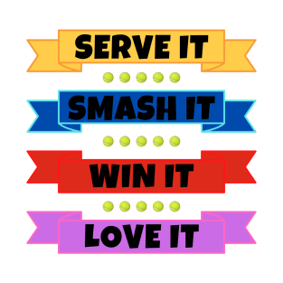 US Open Serve It Smash It Win It Love It Tennis T-Shirt