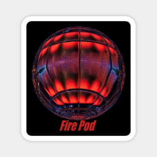 Fire Pod Magnet