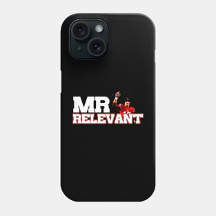 Mr Relevant Phone Case