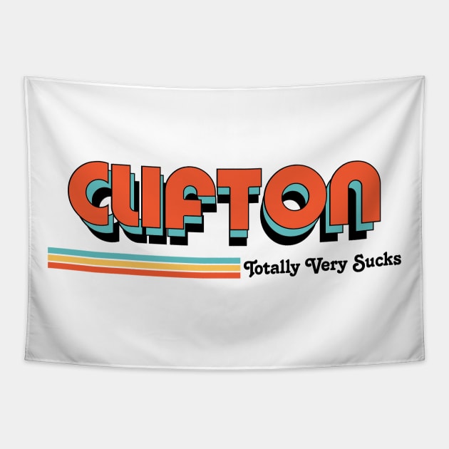 Clifton - Totally Very Sucks Tapestry by Vansa Design