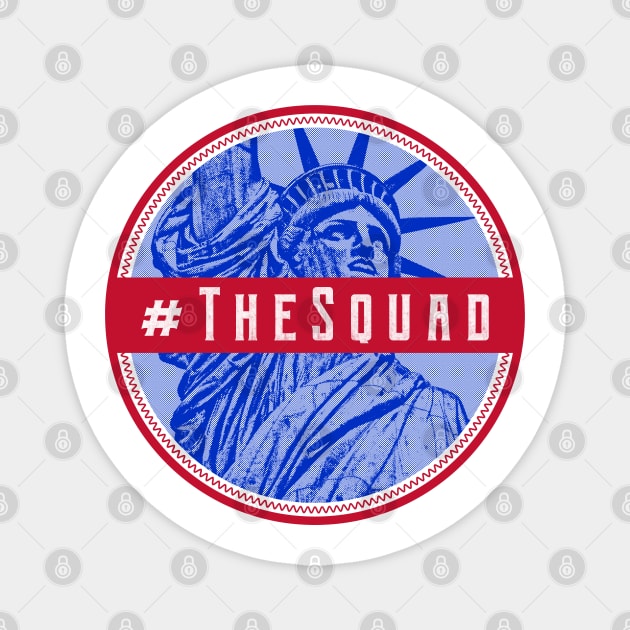 #TheSquad Lady Liberty Magnet by LiunaticFringe
