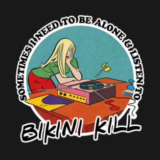 bikini kill T-Shirt