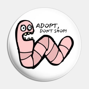 Adopt, Don't Shop. Funny and Sarcastic Saying Phrase, Humor Pin