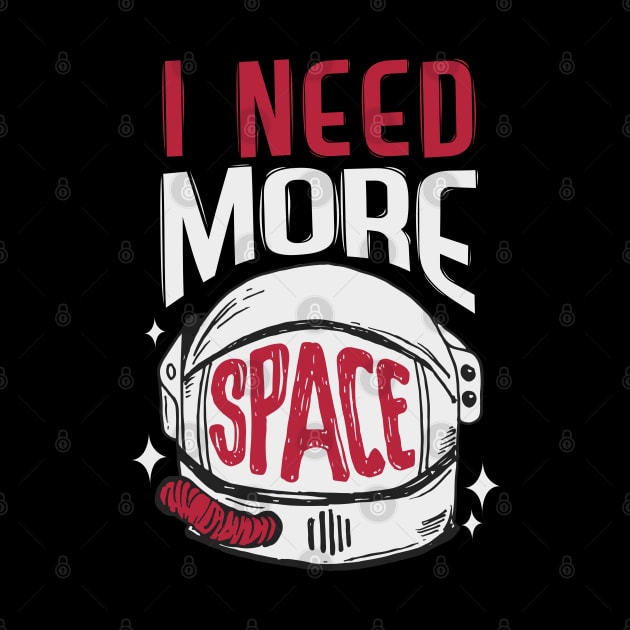 I need more space by Eskitus Fashion