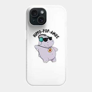 Hippo-pop-amus Funny Pop Music Hippo Pun Phone Case