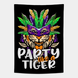Mardi Gras 2022 Party Like A Tiger for Mardi Gras Parade Tee Tapestry