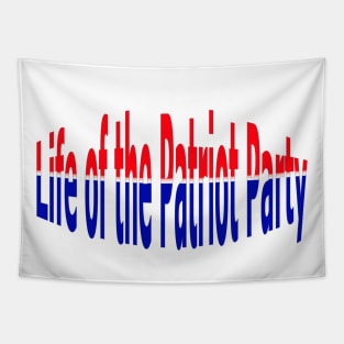 Life of the Patriot Party Patriotic American Tapestry