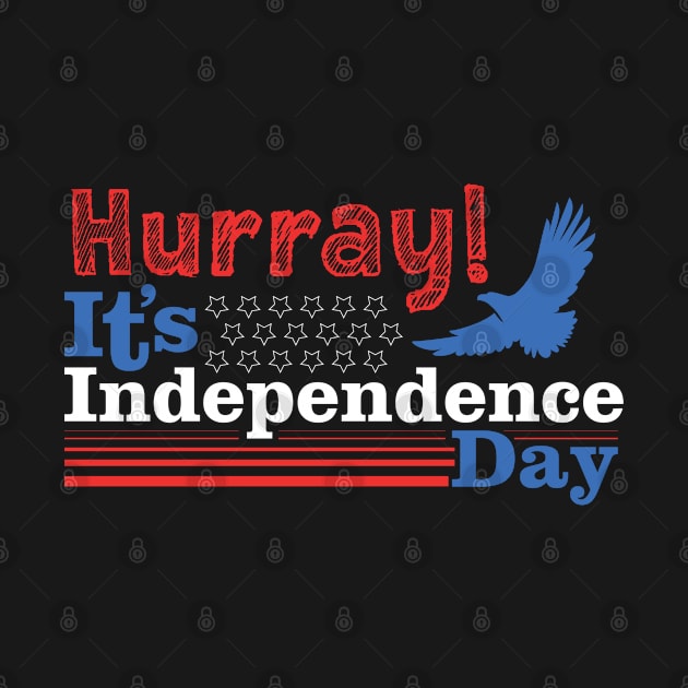 Hurray! It’s Independence Day Tshirt by Timeless Basics