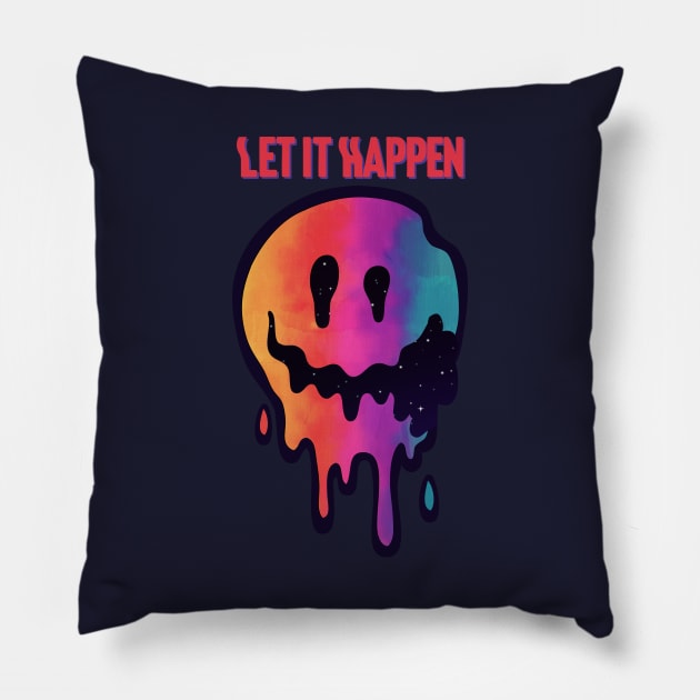 Let it Happen Pillow by RepubliRock