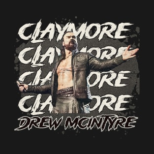 Drew Mcintyre Claymore T-Shirt